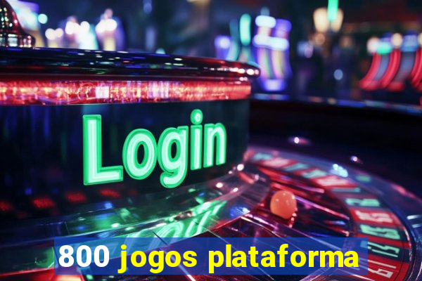 800 jogos plataforma